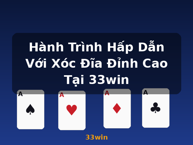 Hành Trình Hấp Dẫn Với Xóc Đĩa Đỉnh Cao Tại 33win - 33win