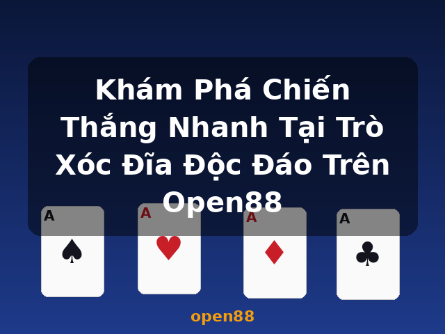 Khám Phá Chiến Thắng Nhanh Tại Trò Xóc Đĩa Độc Đáo Trên Open88 - open88