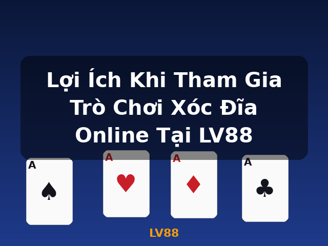 Lợi Ích Khi Tham Gia Trò Chơi Xóc Đĩa Online Tại LV88 - LV88