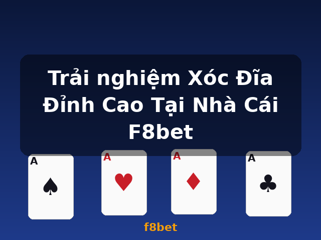 Trải nghiệm Xóc Đĩa Đỉnh Cao Tại Nhà Cái F8bet - f8bet
