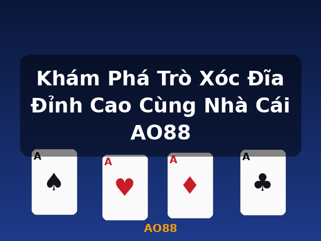 Khám Phá Trò Xóc Đĩa Đỉnh Cao Cùng Nhà Cái AO88 - AO88