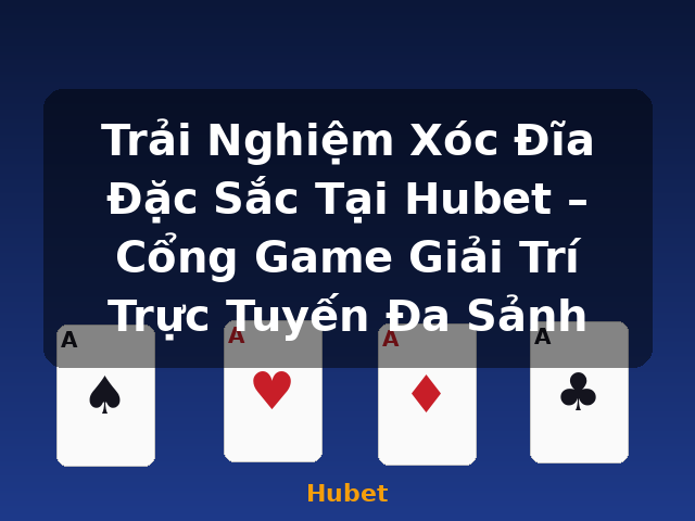 Trải Nghiệm Xóc Đĩa Đặc Sắc Tại Hubet – Cổng Game Giải Trí Trực Tuyến Đa Sảnh - Hubet